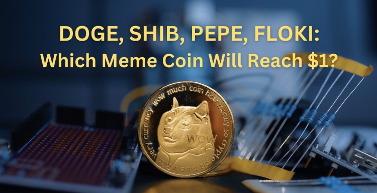 根据CHATGPT的预测2024年哪种MEME币将达到1美元DOGESHIBPEPEFLOKI还是MEME